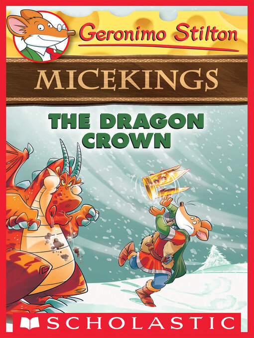 Title details for The Dragon Crown by Geronimo Stilton - Available